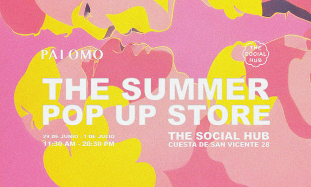 Palomo Spain presenta colección de verano en una Pop-up Store en The Social Hub Madrid