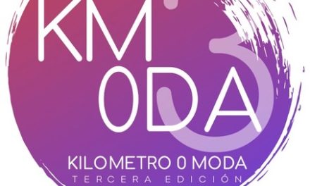 KILÓMETRO CERO MODA, un encuentro ferial que integra los 360º de servicios del sector textil y de la moda